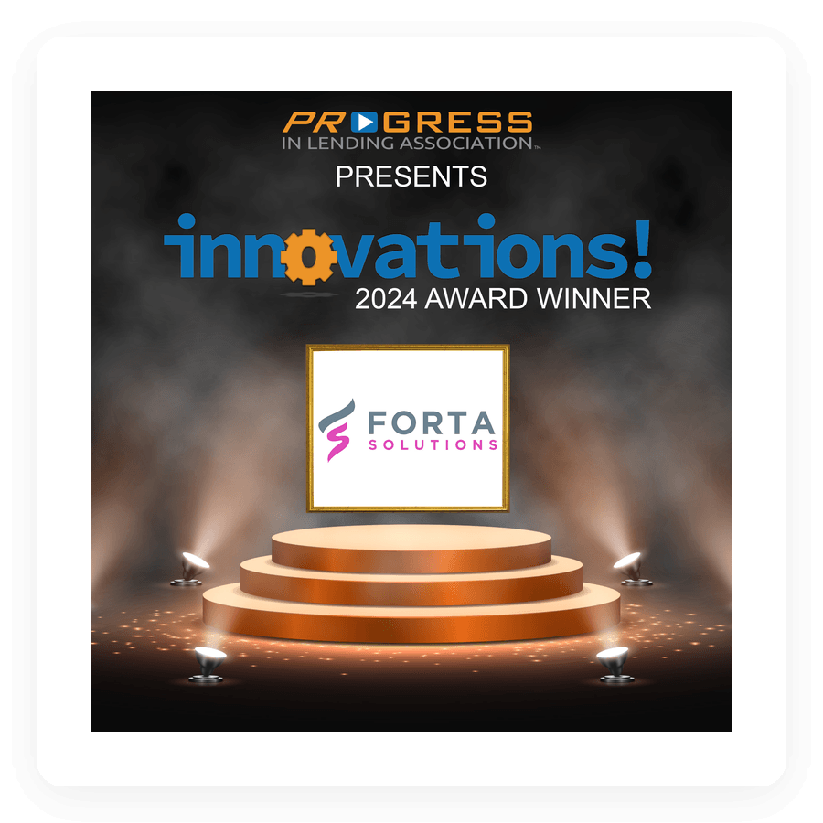 Innovations! 2024 Award Winner — Forta Solutions, presented by Progress in Lending Association
